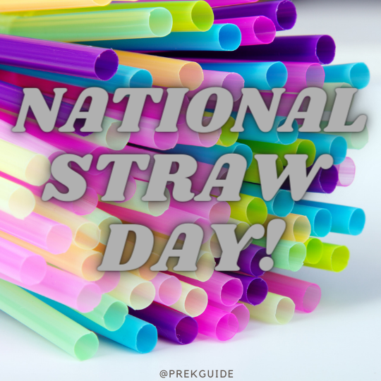 National Drinking Straw Day in Pre-K!